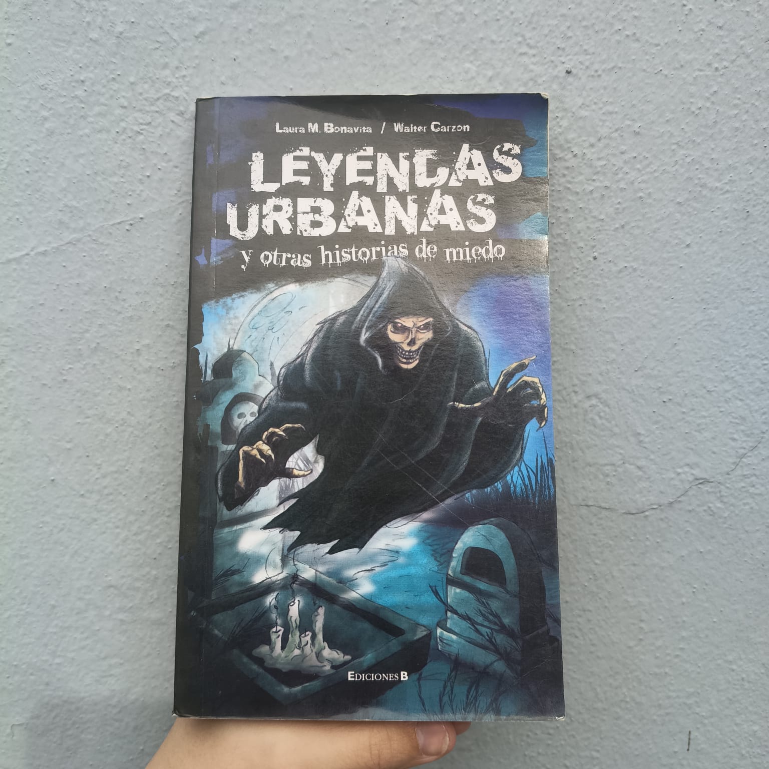 Leyendas Urbanas y otras historias de miedo. -  Laura M. Bonavita. -  9789876271622