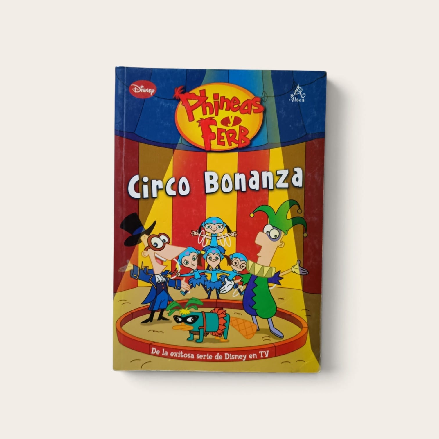 Phineas y Ferb. -  Circo Bonanza  -  9789870417613