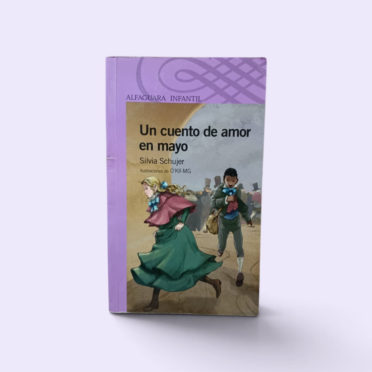 Un cuento de amor en mayo. -  Silvia Schujer. -  9789870413974