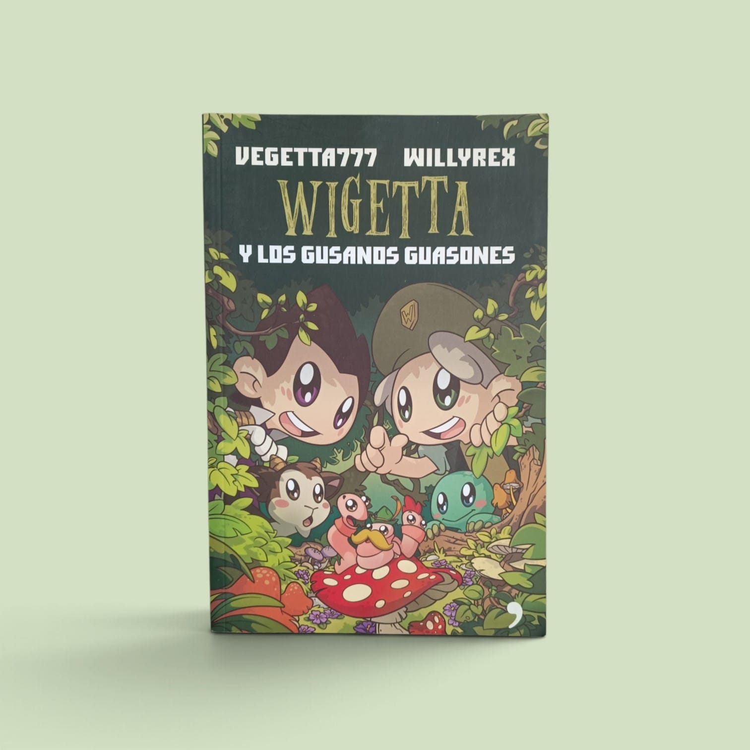Wigetta y a los gusanos guasones  -  vegetta777 y Willyrex. -  9789507301360