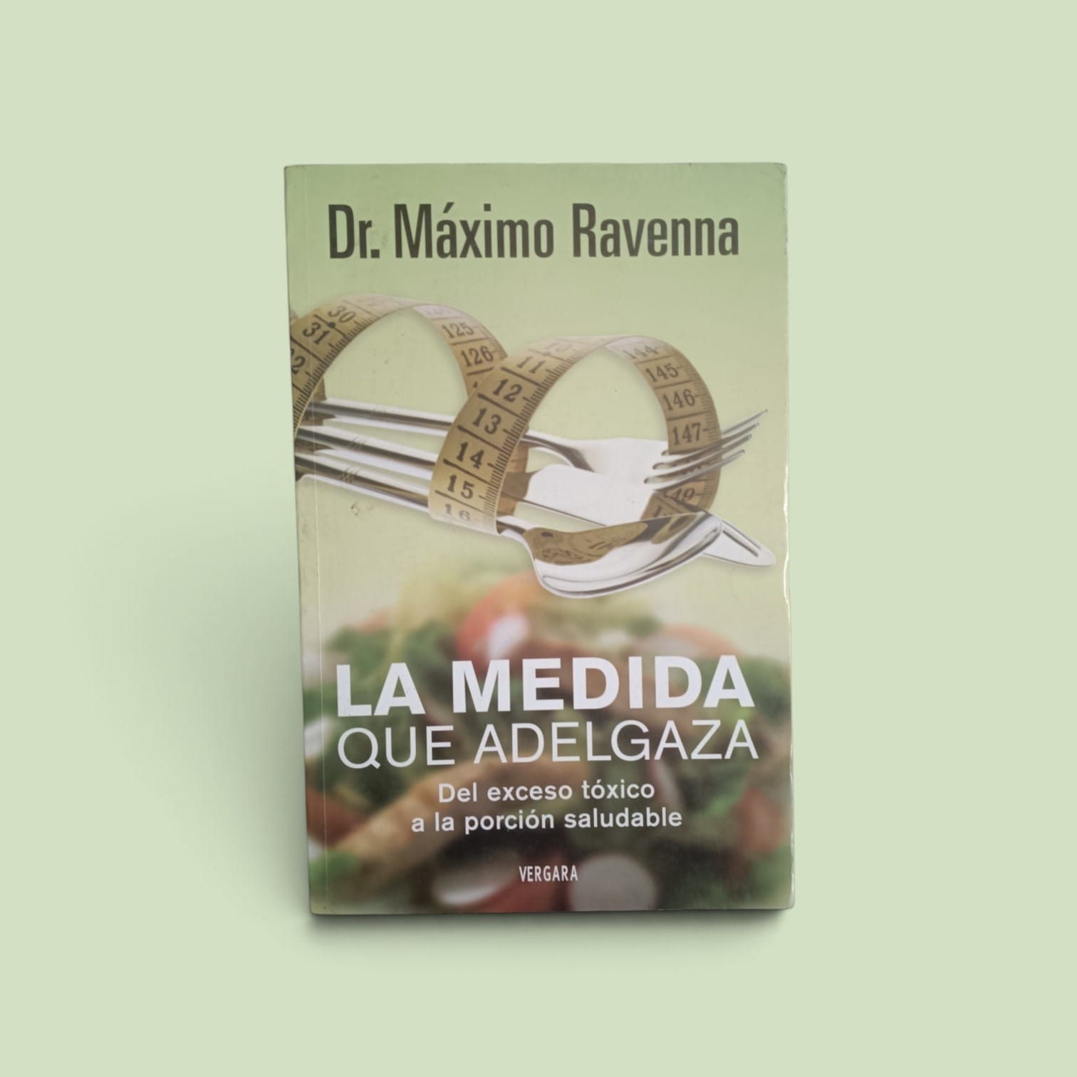 La medida que adelgaza. -  Dr. Maximo Ravenna. -  9789876270182