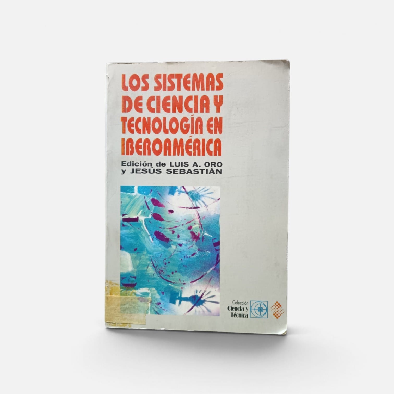 Los sistemas de ciencia y tecnologia en iberoamerica. -  5780201380143