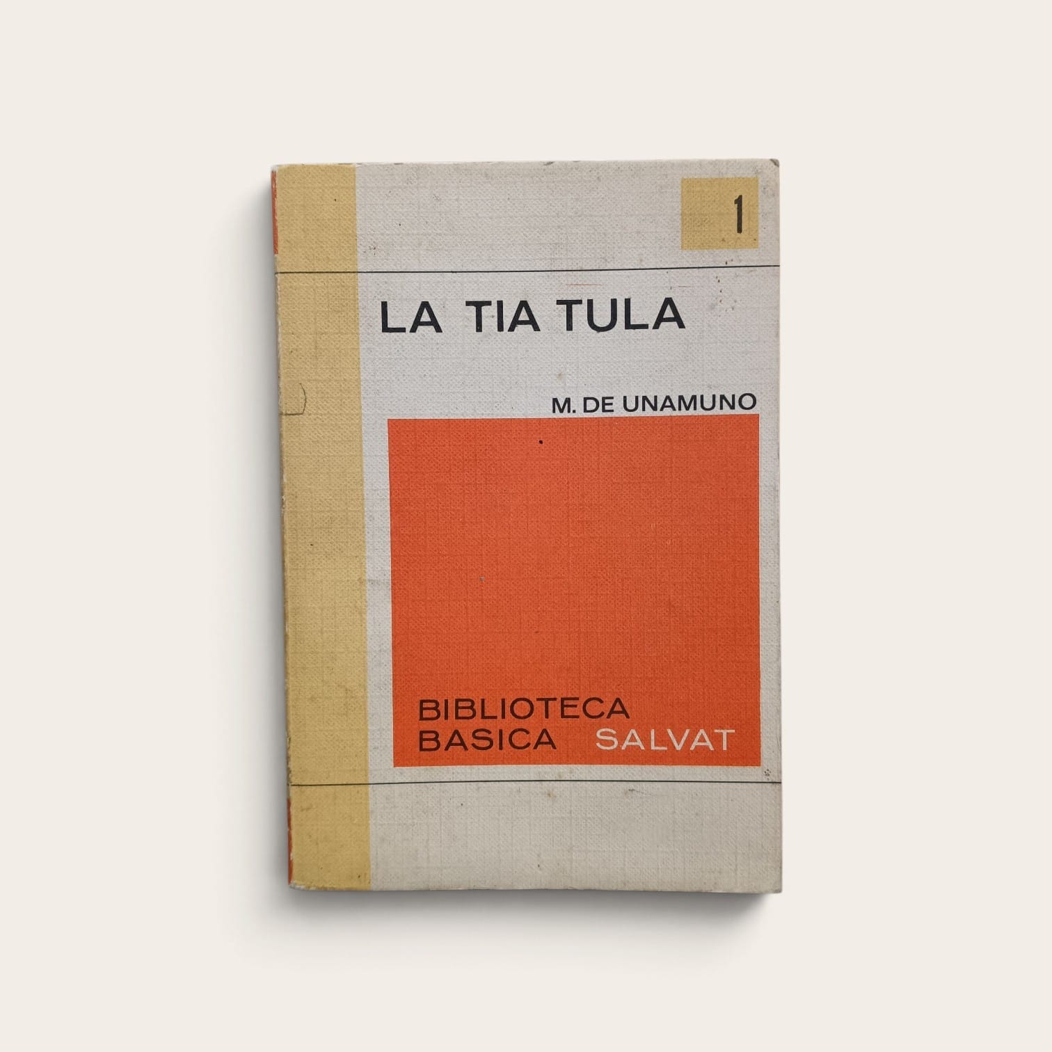 La Tia Tula  -  M. de Unamuno. -  5780201380303