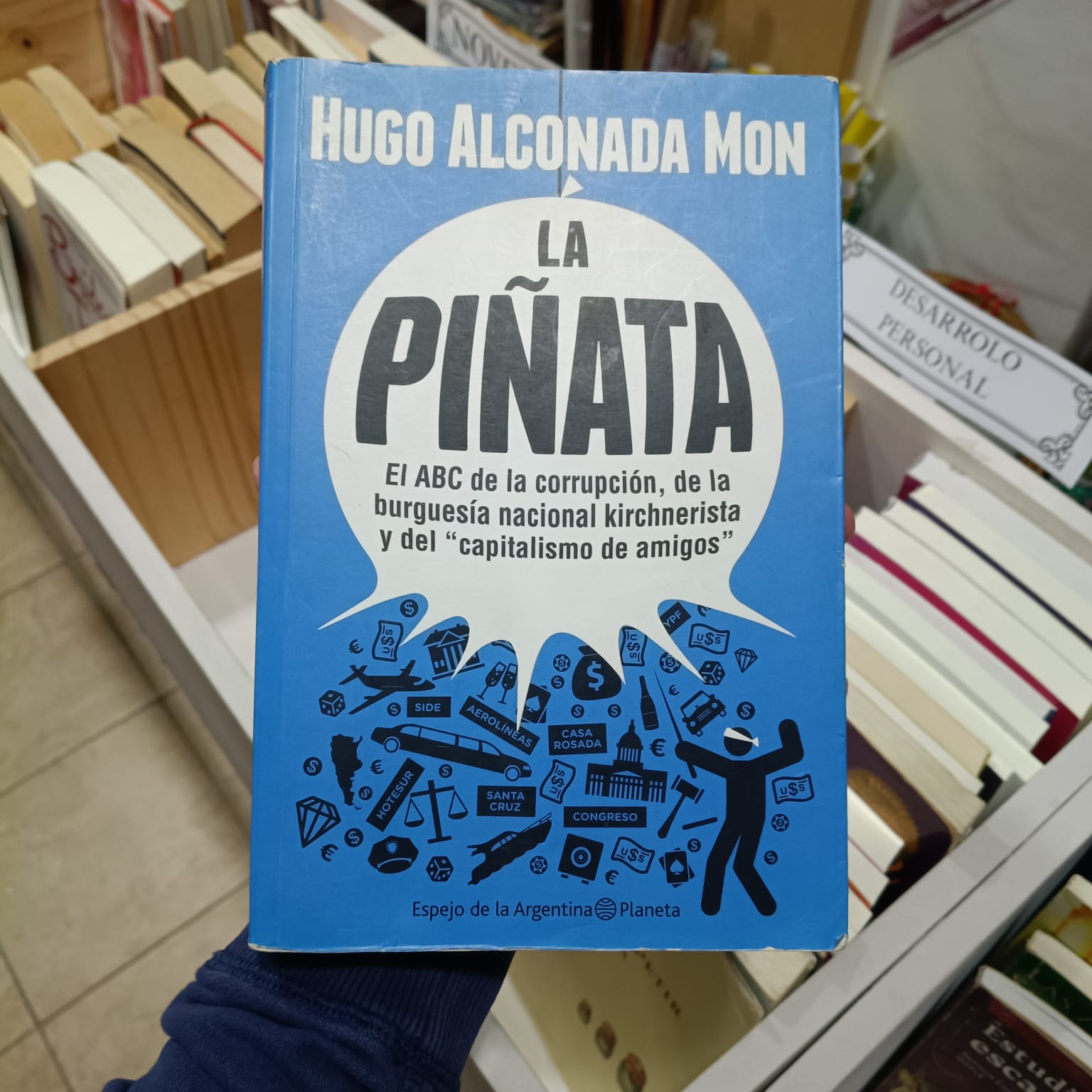 La Piñata  -  Hugo Alconada Mon. -  9789504947851
