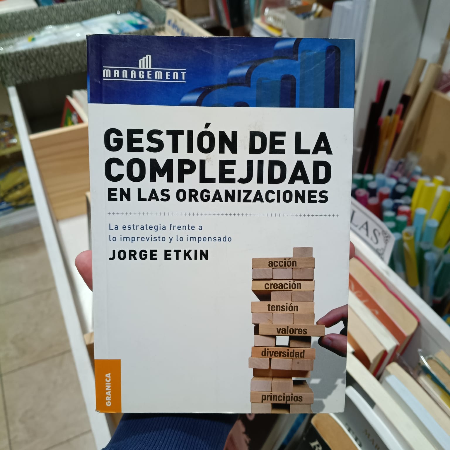 Gestion de la complejidad en las organizaciones  -  Jorge Etkin. -  9789506414696