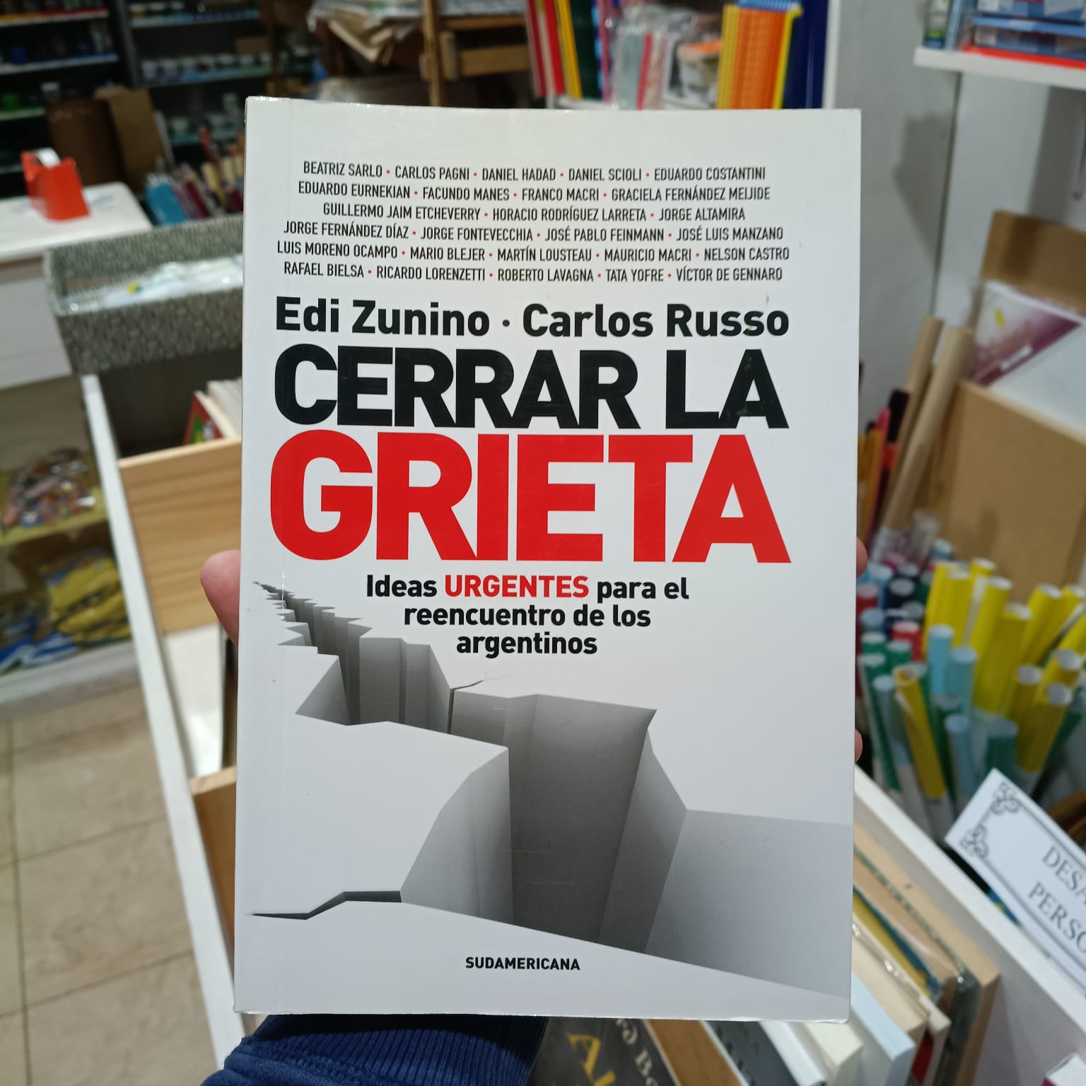 Cerrar la Grieta  -  Edi Zunino Carlos Russo. -  9789500754316